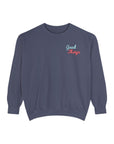 Focus On the Good Things - Unisex Sweatshirt Denim Sweatshirt