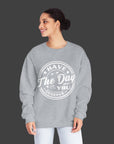 Have the Day You Deserve - Women's Sweatshirt Sweatshirt