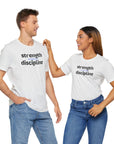Strength Power Discipline Unisex Tee T-Shirt