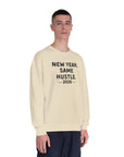 New Year Same Hustle 2026 Crewneck Sweatshirt — Motivational Graphic