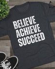 Graphic Tee - Believe, Achieve, Succeed - Inspirational Unisex Shirt T-Shirt
