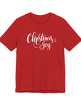 Christmas Joy Unisex Tee Shirt Red T-Shirt