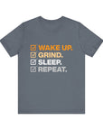 WAKE UP GRIND SLEEP REPEAT Men's Sleeve Tee Steel Blue T-Shirt
