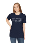 MAKE IT HAPPEN Women's Jersey Short Sleeve Tee T-Shirt