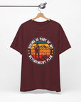 Retirement Plan - Men's Soft Tee Shirt T-Shirt
