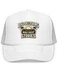 Trucker Hat — "Bad Decisions Make Great Stories" Foam Mesh Cap