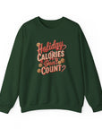 Green sweatshirt with 'Holiday Calories Don't Count' text on a white background