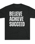 Graphic Tee - Believe, Achieve, Succeed - Inspirational Unisex Shirt Tri-Blend Vintage Black T-Shirt