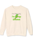 Beige sweatshirt with text 'I'm Not Lazy, I'm Energy Efficient' on a white background