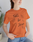 Fall for Jesus - Unisex Tee T-Shirt