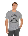 Powerlifter GYM Graphic Tee - Strength, Dedication, and Consistency Shirt T-Shirt