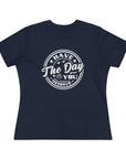 HAVE THE DAY YOU DESERVE Women's Tee Navy T-Shirt