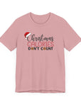 Christmas Calories Don't Count Tee Orchid T-Shirt