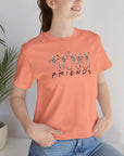 Hallo Friends - Unisex Jersey Tee Shirt T-Shirt