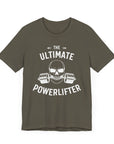 Powerlifter GYM Graphic Tee - Strength, Dedication, and Consistency Shirt Army T-Shirt