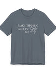 Make It Happen - Men's T-shirt Steel Blue T-Shirt