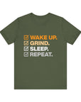WAKE UP GRIND SLEEP REPEAT Men's Sleeve Tee Military Green T-Shirt