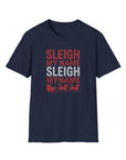 Sleigh My Name Christmas T-Shirt — Funny Holiday Santa Sleigh Lightweight T-Shirt