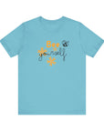 Bee Yourself - Women's Tee Shirt Turquoise T-Shirt