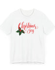 Christmas Joy Unisex Tee Shirt White T-Shirt
