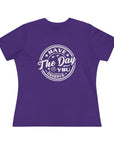 HAVE THE DAY YOU DESERVE Women's Tee Team Purple T-Shirt