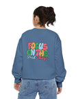 Focus On the Good Things - Unisex Sweatshirt Sweatshirt