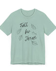 Fall for Jesus - Unisex Tee Dusty Blue T-Shirt