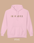 Women's Cozy "Beautiful" Fleece Hoodie - Soft, Warm, Casual Sweatshirt for Everyday Comfort
