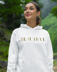 Women's Cozy "Beautiful" Fleece Hoodie - Soft, Warm, Casual Sweatshirt for Everyday Comfort