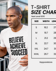 Graphic Tee - Believe, Achieve, Succeed - Inspirational Unisex Shirt