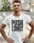 Motivational T-Shirt - Push Your Limit and Reach Your Goals Unisex Tee T-Shirt