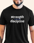 Strength Power Discipline Unisex Tee T-Shirt