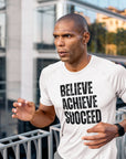 Graphic Tee - Believe, Achieve, Succeed - Inspirational Unisex Shirt T-Shirt