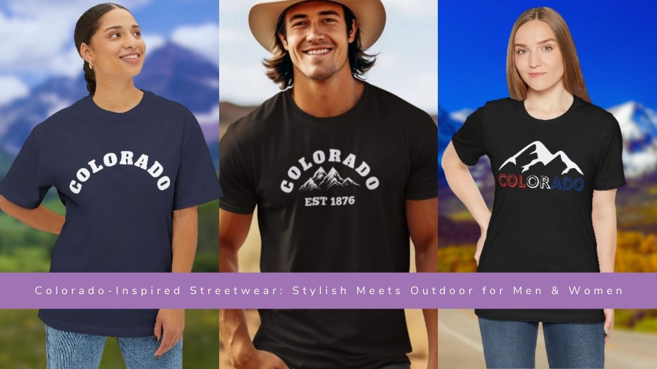 Colorado-Inspired Streetwear: Stylish Outdoor T-shirts for Men & Women