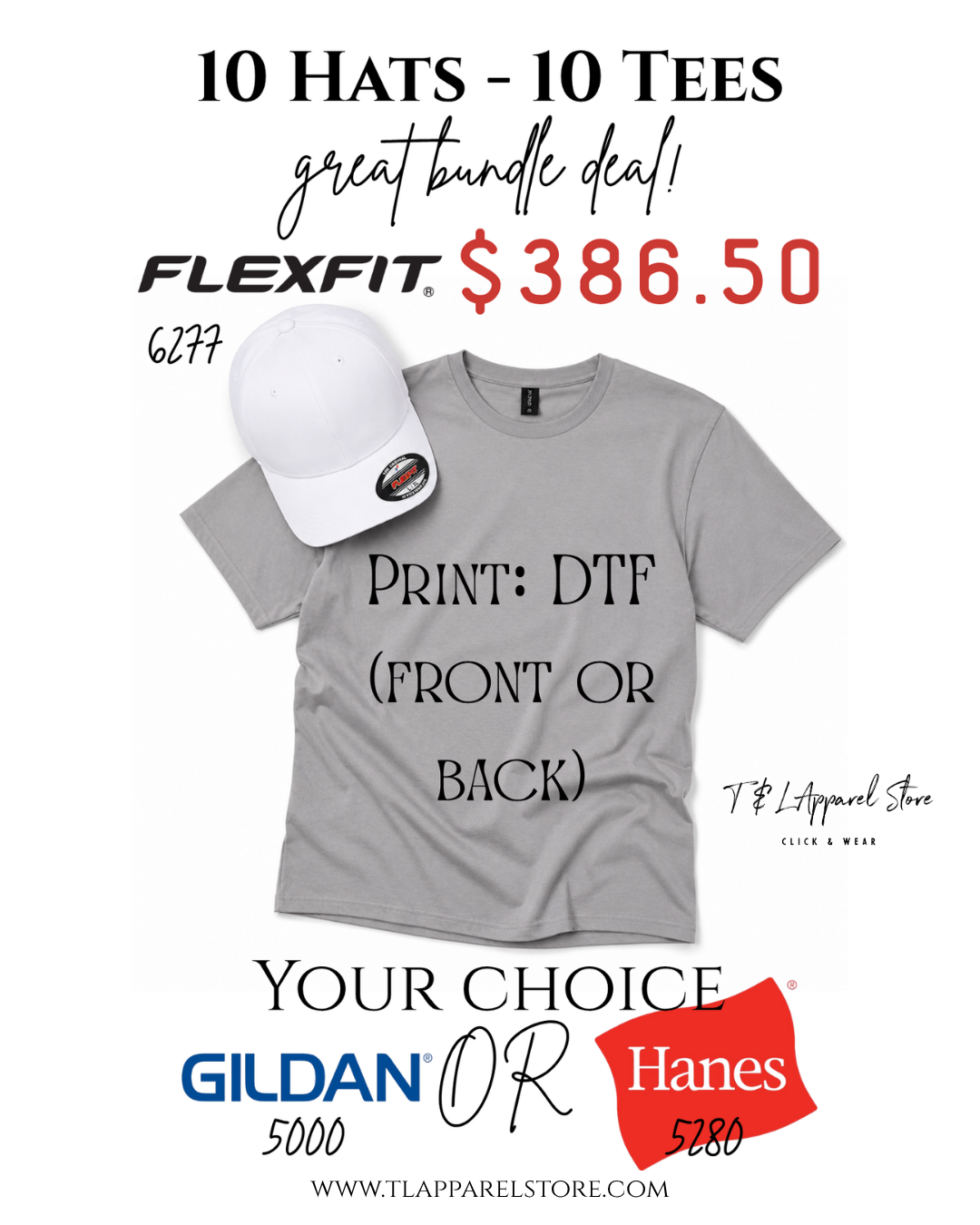 Gray t-shirt with white cap, promotional text for bundle deal with Flexfit, Gildan, and Hanes products.