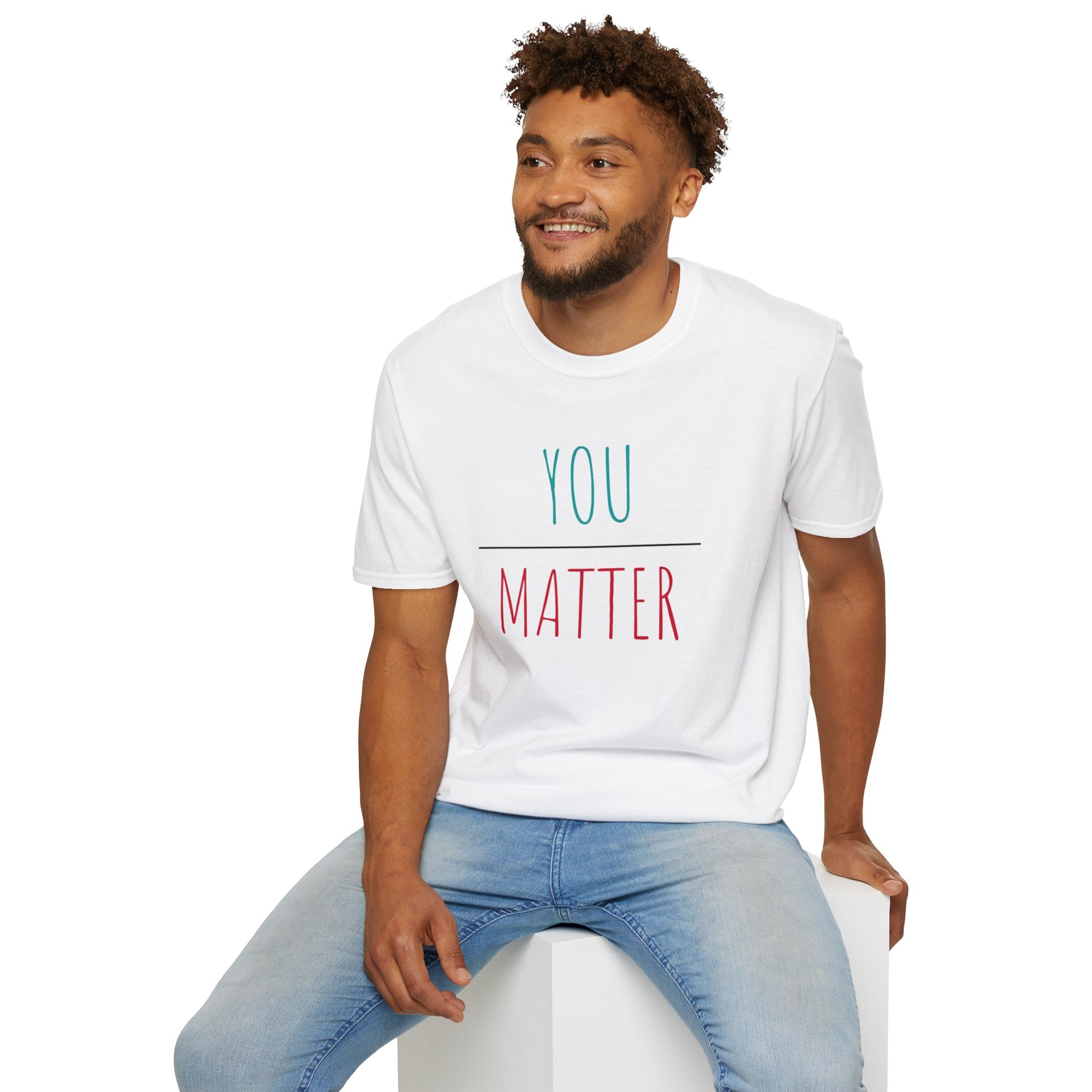 You Matter - Men&#39;s T-Shirt - T&amp;L Apparel Store