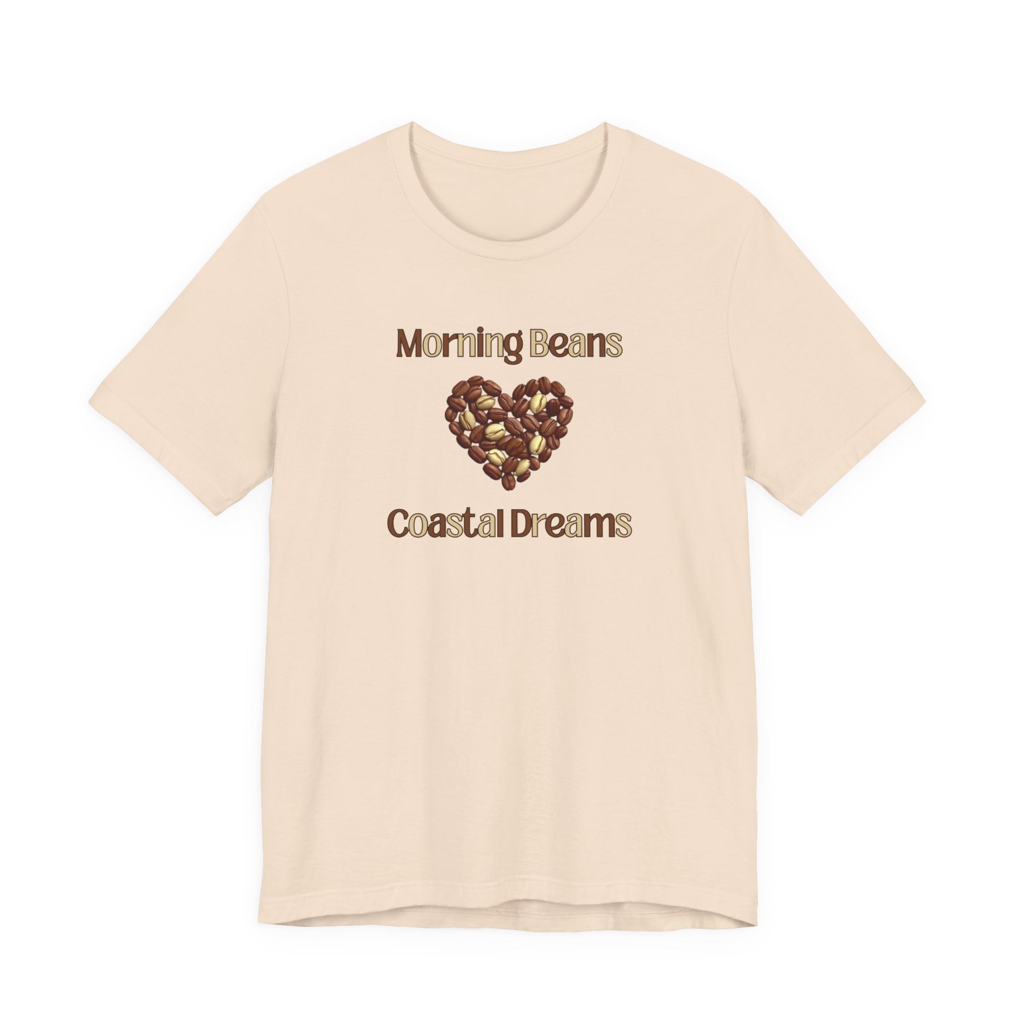 Beige t-shirt with 'Morning Beans Coastal Dreams' text and heart-shaped design on a white background