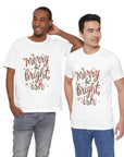 Merry & Bright-ish Tee — Funny Holiday Christmas T-Shirt