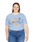 BEE YOURSELF Women's Relax Fit Short Sleeve Tee - T&L Apparel Store