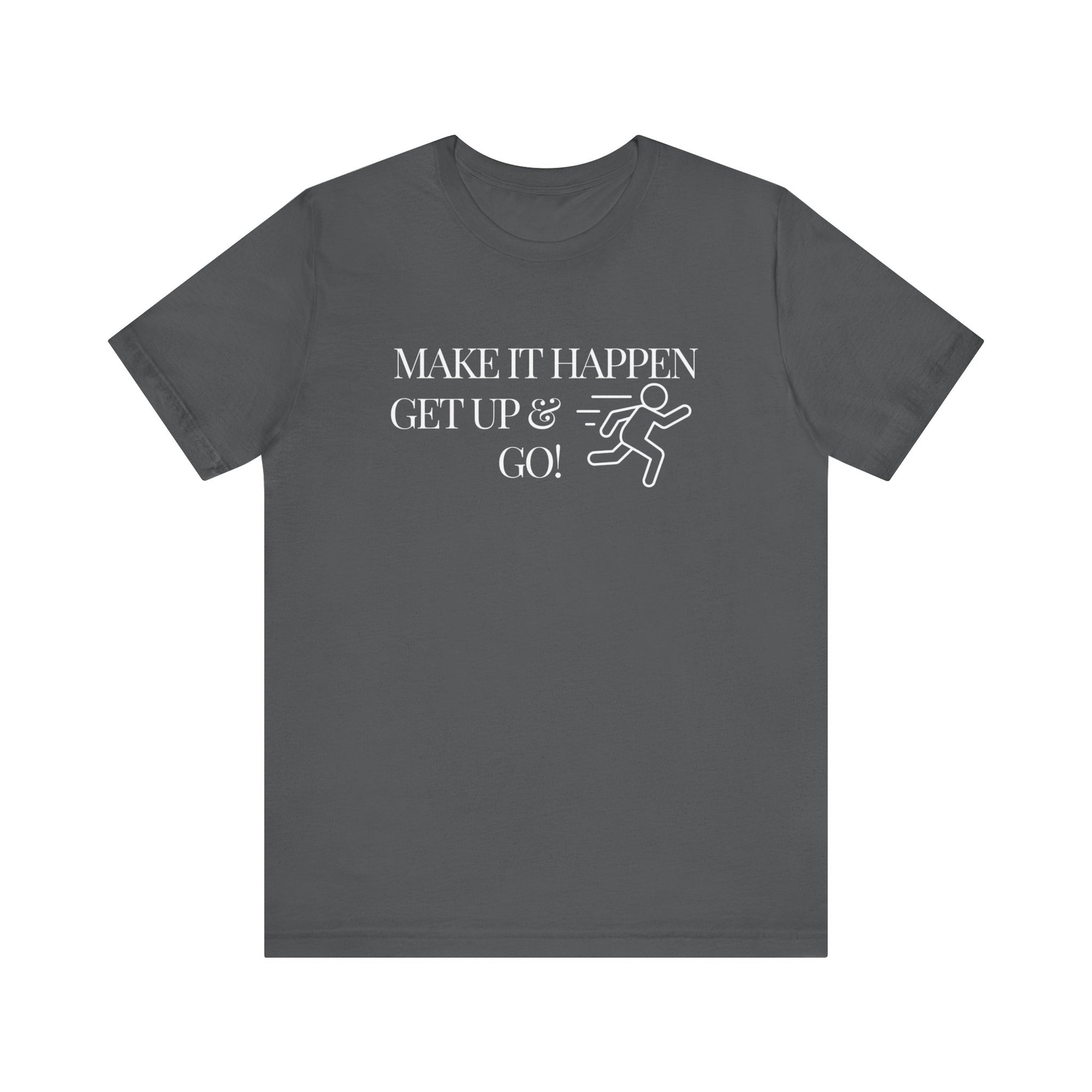 MAKE IT HAPPEN Women's Jersey Short Sleeve Tee - T&L Apparel Store