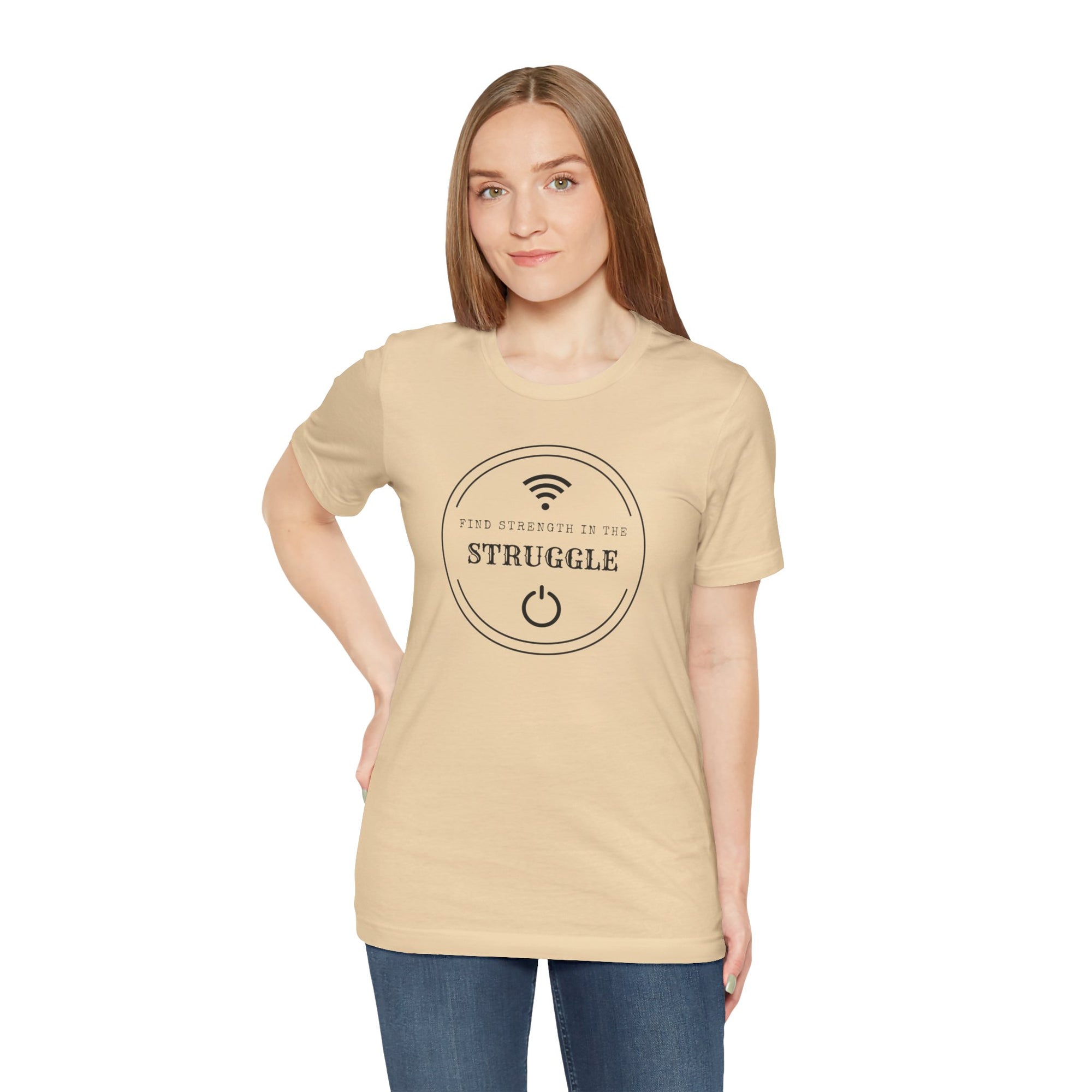 Inspirational Tee - Find Strength in the Struggle