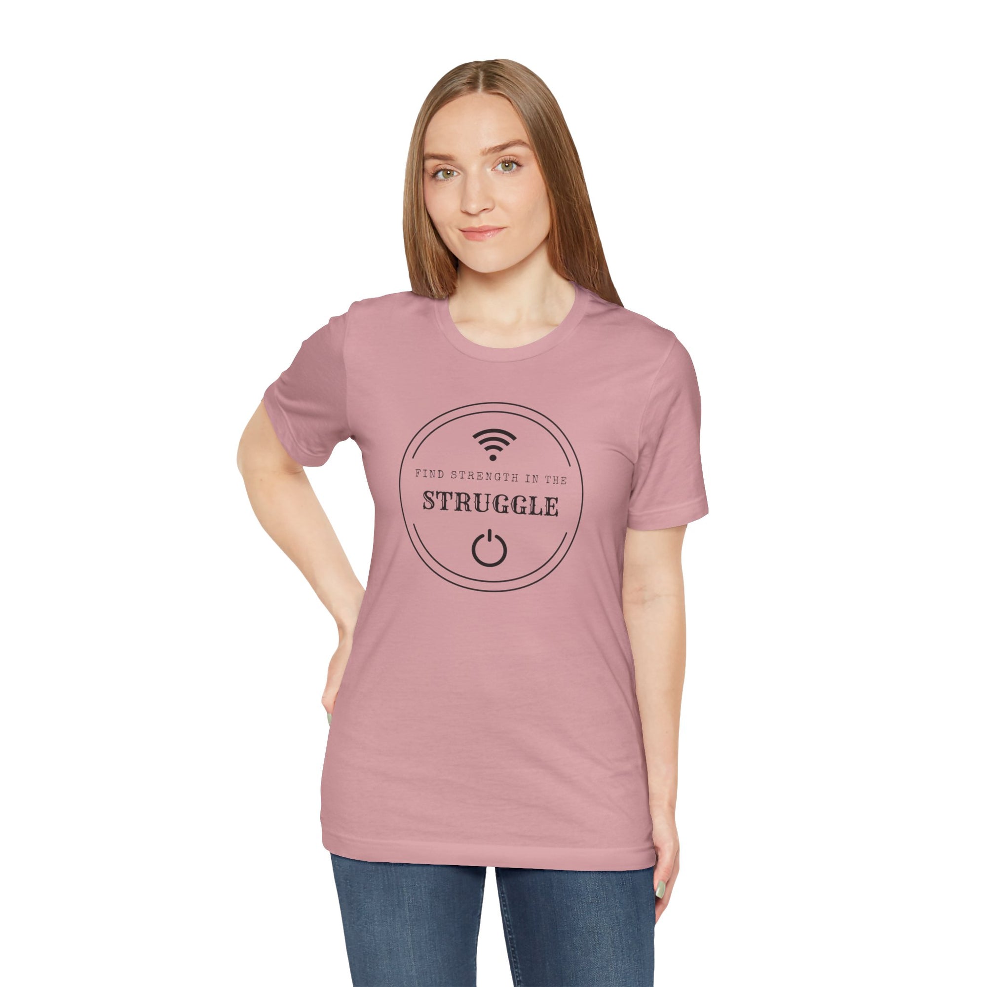 Inspirational Tee - Find Strength in the Struggle