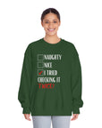 Checking it twice Unisex Sweatshirt