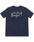 You Are Beautiful - Women's Triblend Tee