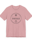 Inspirational Tee - Find Strength in the Struggle