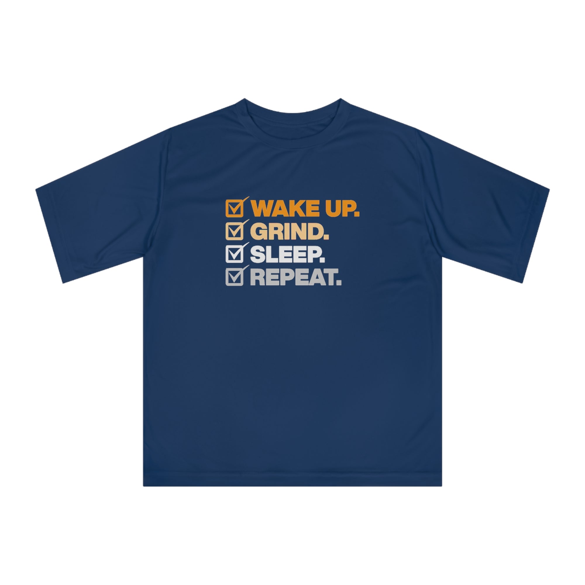 WAKE UP GRIND SLEEP REPEAT Men's Performance T-shirt - T&L Apparel Store