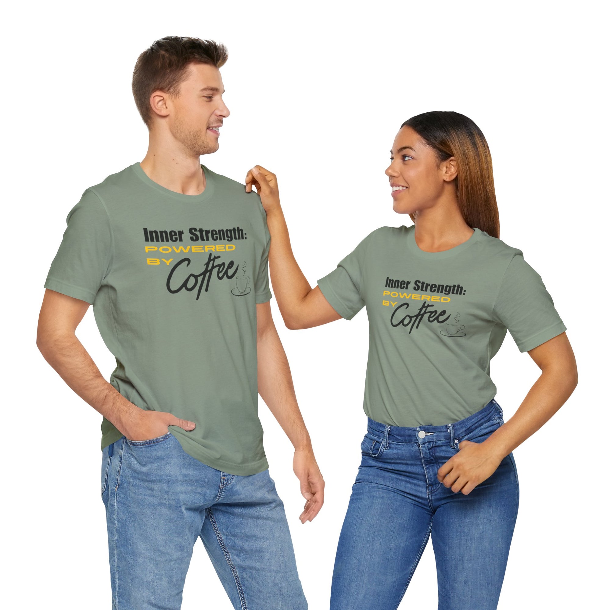 Bold Inner Strength Unisex Tee - Pick Me Up Coffee