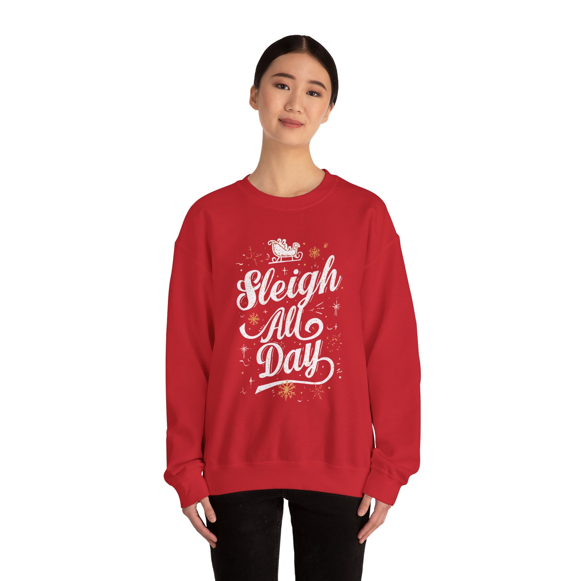 Sleigh All Day Crewneck Sweatshirt — Festive Christmas Holiday Sweater