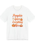 Pumpkin Spice & Everything Nice Favorite Tee