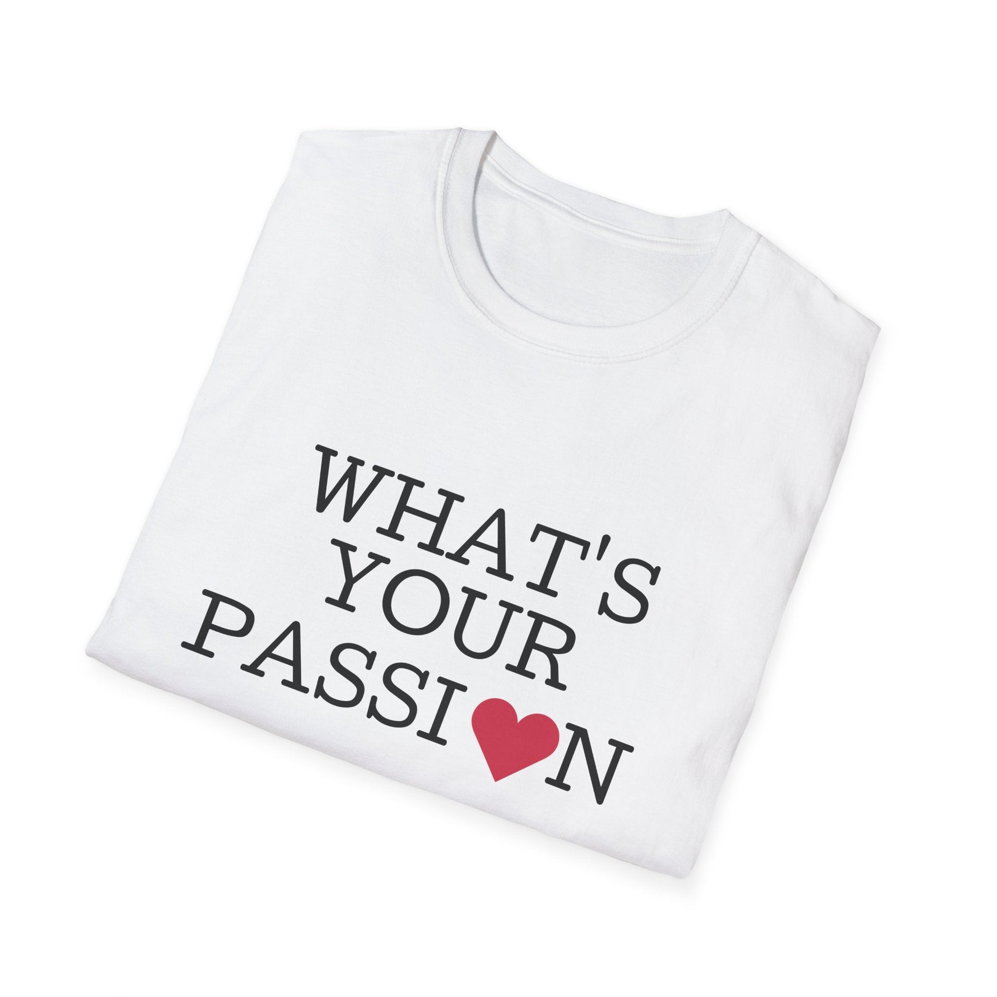 What&#39;s Your Passion Women&#39;s T-Shirt - T&amp;L Apparel Store